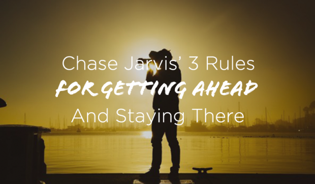 Chase-Jarvis-3-Rules-for-Getting-Ahead-and-Staying-There