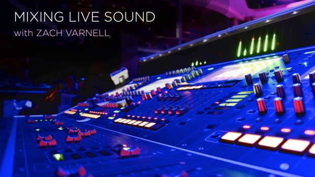 Zach_Varnell_Mixing_Live_Sound_TEXT_1600x900