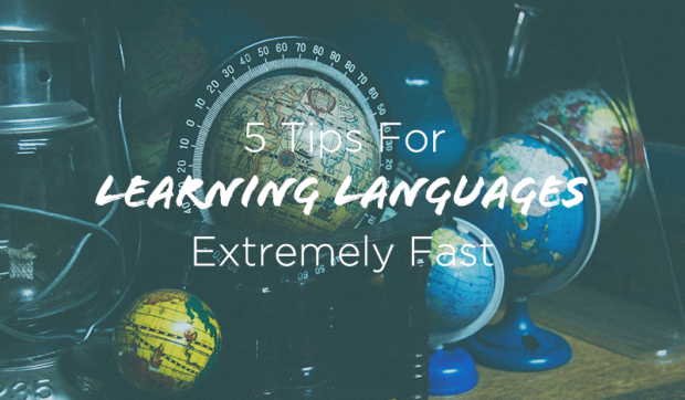 5-Tips-for-Learning-Languages-Extremely-Fast