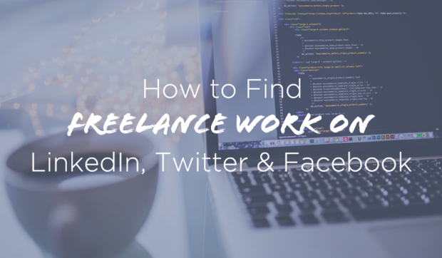 How-to-Find-Freelance-Work-on-LinkedIn-Twitter-Facebook