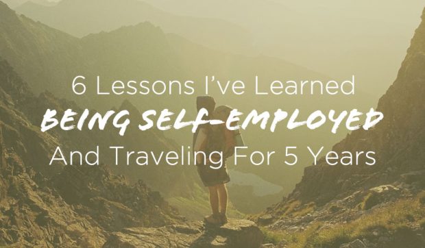 6-Lessons-Learned-Being-Self-Employed-and-Traveling-for-5-years