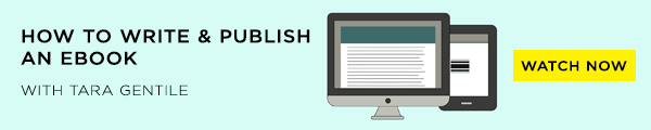 How-to-Write-and-Self-Publish-a-Book-with-Tara-Gentile-Blog-CTA