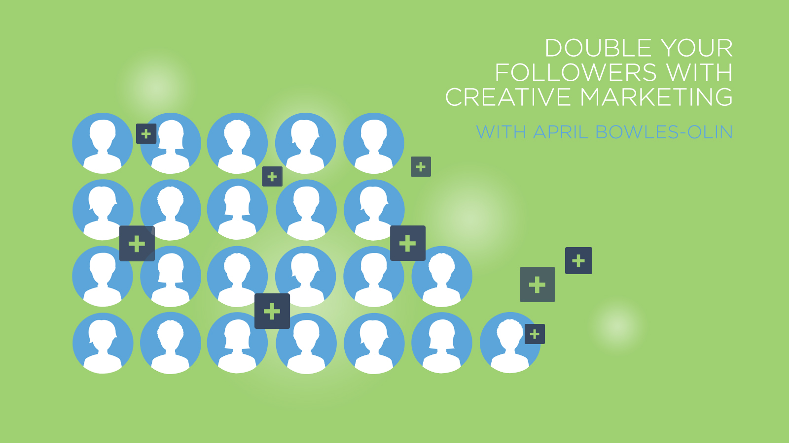 Double your online followers using creative marketing techniques. Check out the complete class on CreativeLive.