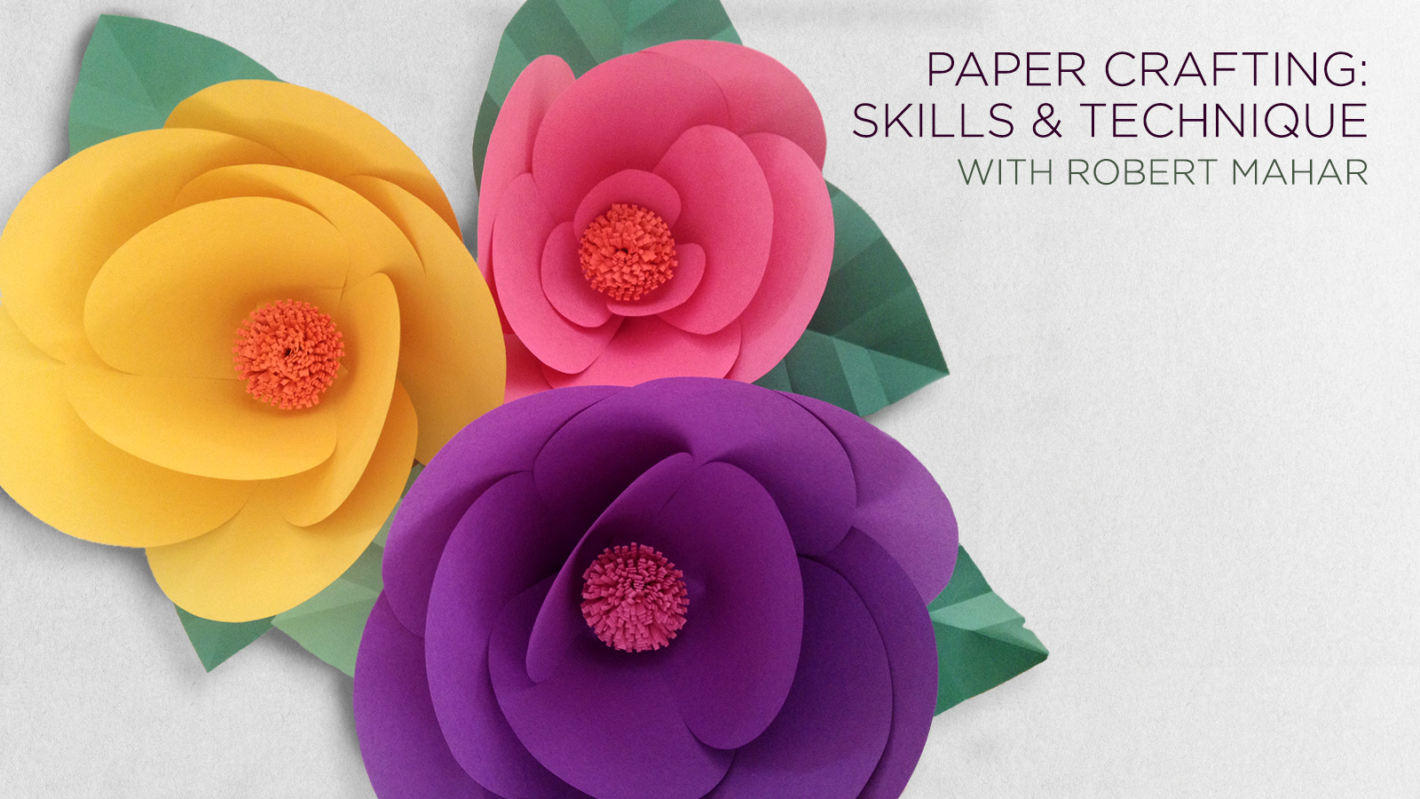 Learn how to make impressive paper crafts with Robert Mahar and CreativeLive.