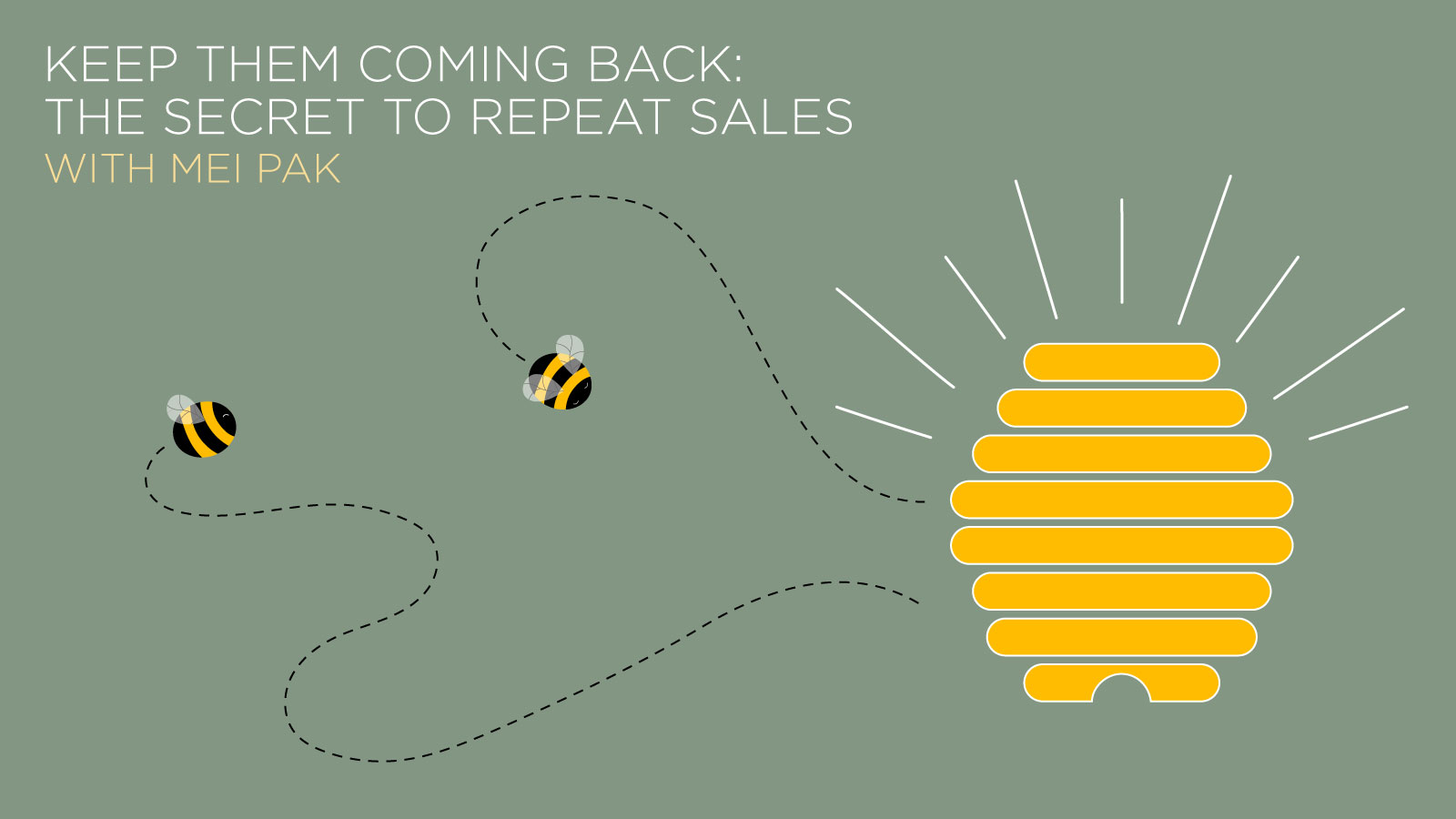 Mei_Pak_Keep_Them_Coming_Back_TEXT_1600x900 (1)