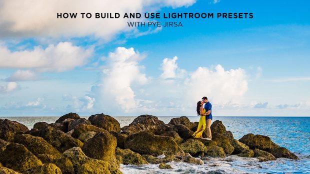 161026_Photo_Pye Jirsa_How to Build and Use Lightroom Presets_Course GFX_Text_1600x900
