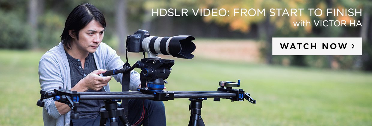 111016_Photo_Victor Ha_HDSLR Filmmaking_Editorial_BlogAd_Watch_1450x420