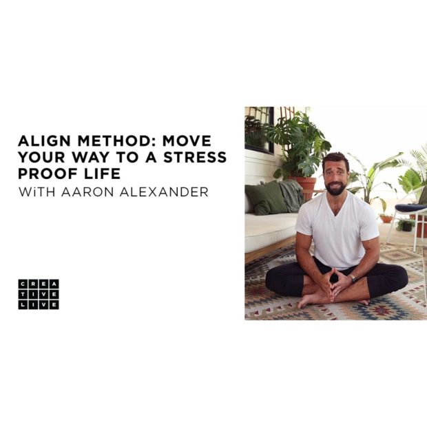 Aaron Alexander, move your way to a stress proof life 